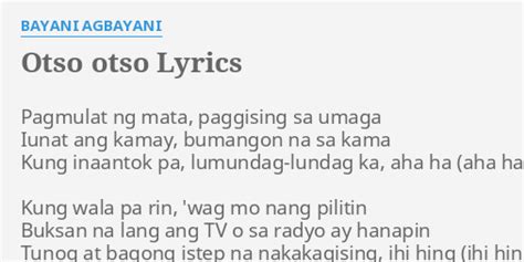 Bayani Agbayani – Otso Otso Lyrics .